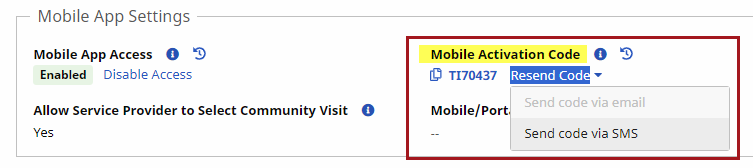 Mobile App Settings – Mobile Activation Code and Resend Code Options Mobile App Settings – Mobile Activation Code and Resend Code Options