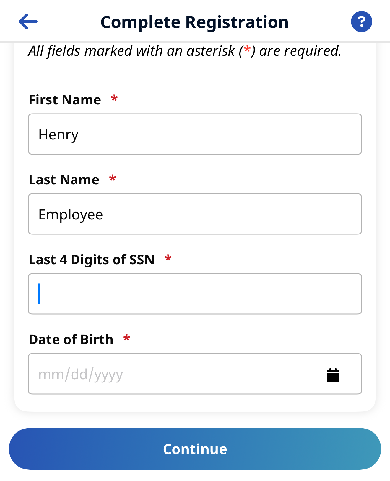 Complete Registration Page Complete Registration Page with SSN, DOB fields, and Continue button