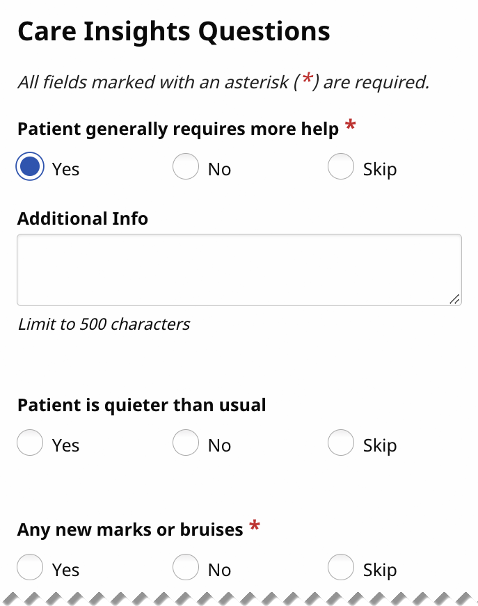 Partial image of sample Care Insights Questions showing a question answered Yes with a text box for Additional Info