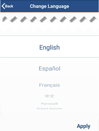 From the list of available languages, thumb-scroll to select the desired language. Once selected Click Apply (at the bottom of the screen) to save the language of choice. 