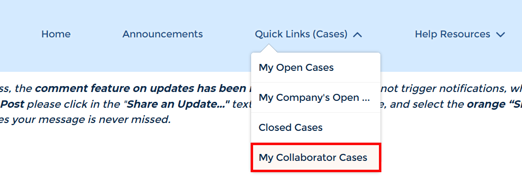 Select My Collaborator Cases to view all cases with collaborators. Select My Collaborator Cases to view all cases with collaborators.