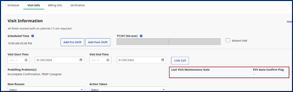 This image displays the add Last Visit Maintenance Date and EVV Auto Confirm Flag fields on the Visit Info tab.