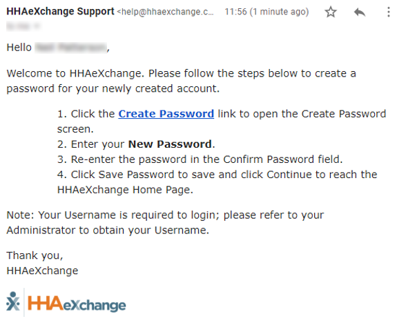 The User receives the Create Password email with link and instructions. The User receives the Create Password email with link and instructions.