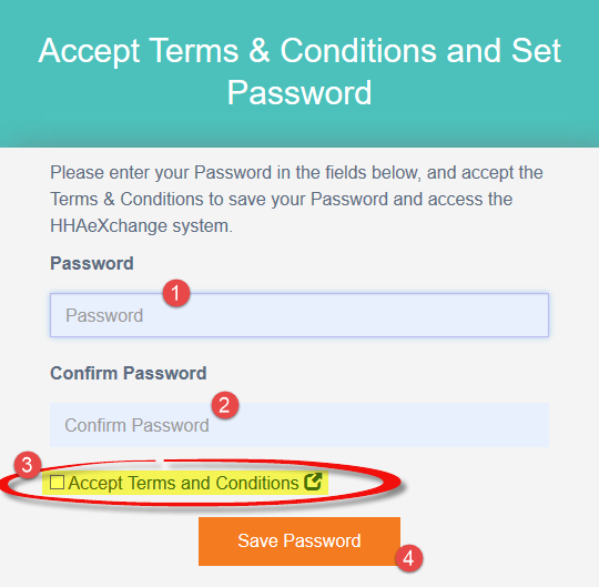 The User receives the Create Password email with link and instructions. Create Password: With Terms and Conditions