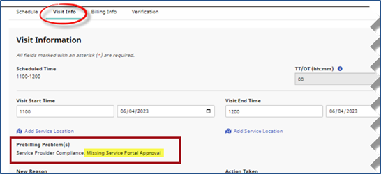 Visit Info Tab: Missing Service Portal Approval Visit Info Tab: Missing Service Portal Approval