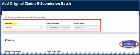 Add Original Claims E Submission Batch Add Original Claims E Submission Batch
