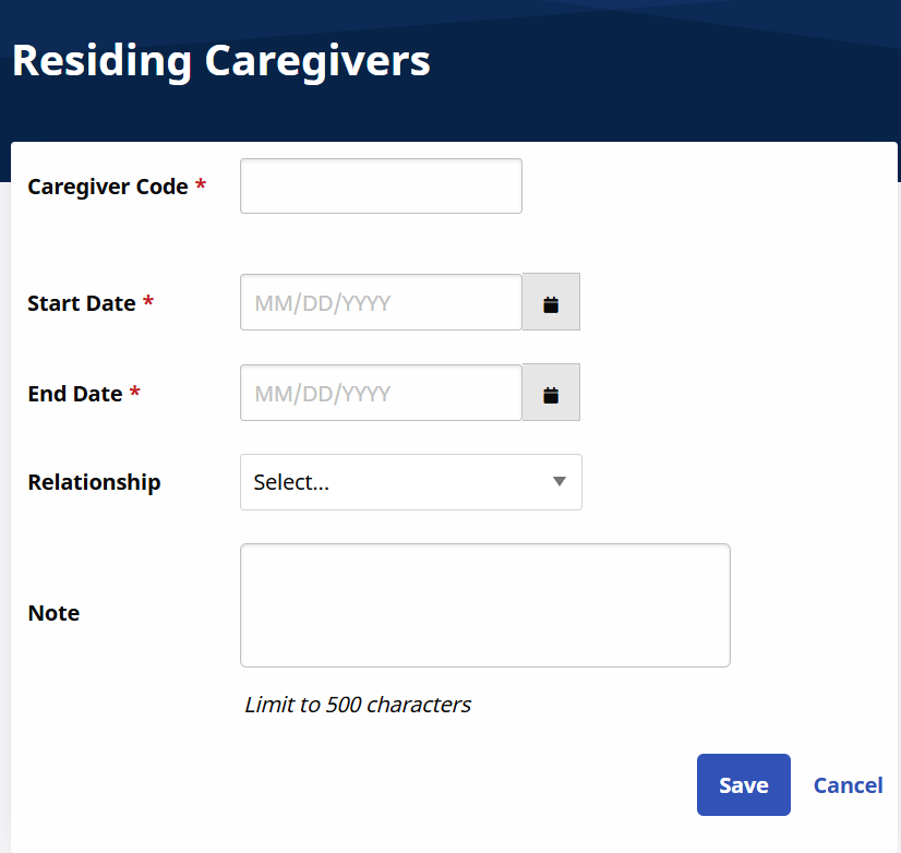 Adding a Residing Caregiver Adding a Residing Caregiver