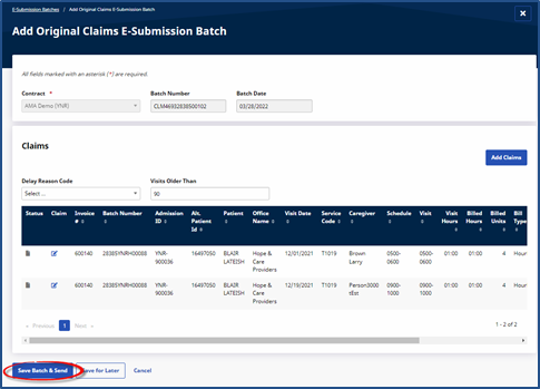 Claims Submission: Save Batch & Send Button Claims E-Submission Save Batch and Send Button