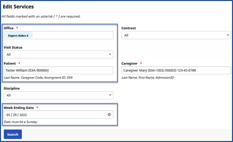 Edit Services > Search for Visits Edit Services and Search for Visits