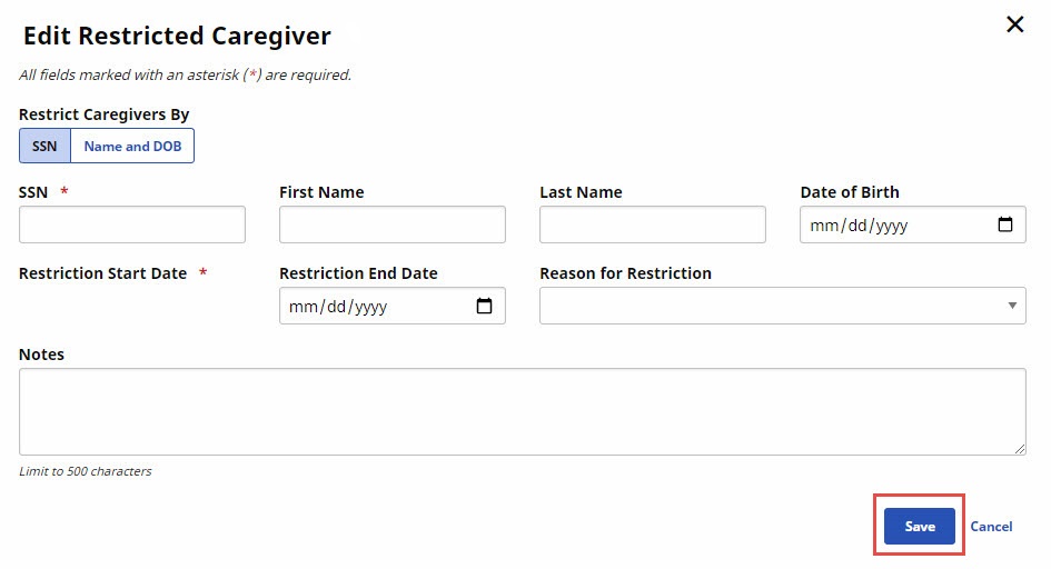 Edit a Restricted Caregiver page Edit Restricted Caregiver page shown blank with Save button highlighted at lower right
