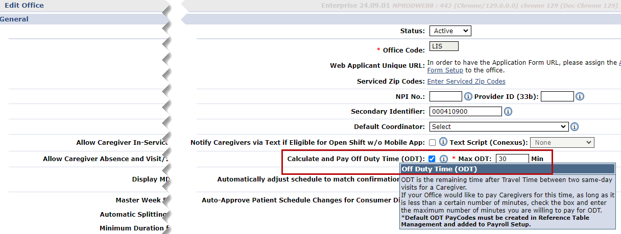 This image highlights the ODT configuration fields in the Edit Office page in Office Setup.