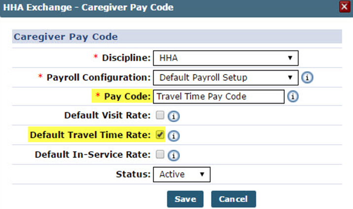 This image shows the selected Pay Code and Default Travel Time Rate fields in the Caregiver Pay Code window.