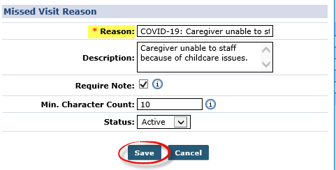 Missed Visit Reason Window