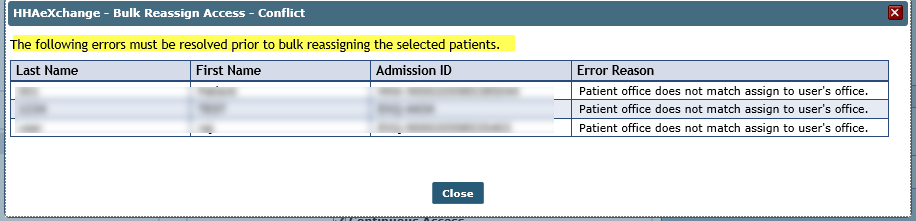 Bulk Reassign Access Conflict Window