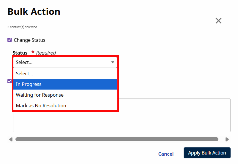 Select a new status for the selected conflicts from the Status dropdown. Select a new status for the selected conflicts from the Status dropdown.