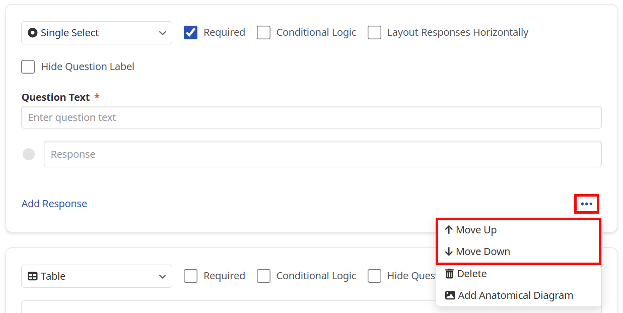 To move a component to a different place in the form, click the Ellipsis Icon and then select Move Up or Move Down. To move a component to a different place in the form, click the Ellipsis Icon and then select Move Up or Move Down.