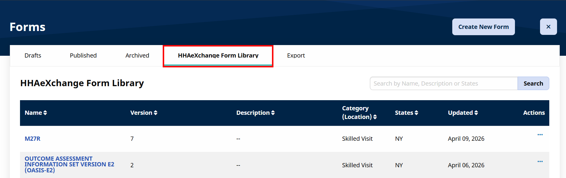 Click the HHAeXchange Form Library tab. Click the HHAeXchange Form Library tab.