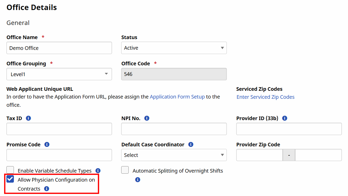 On the Edit Office page, select the Allow Physician Configuration on Contracts checkbox. On the Edit Office page, select the Allow Physician Configuration on Contracts checkbox.
