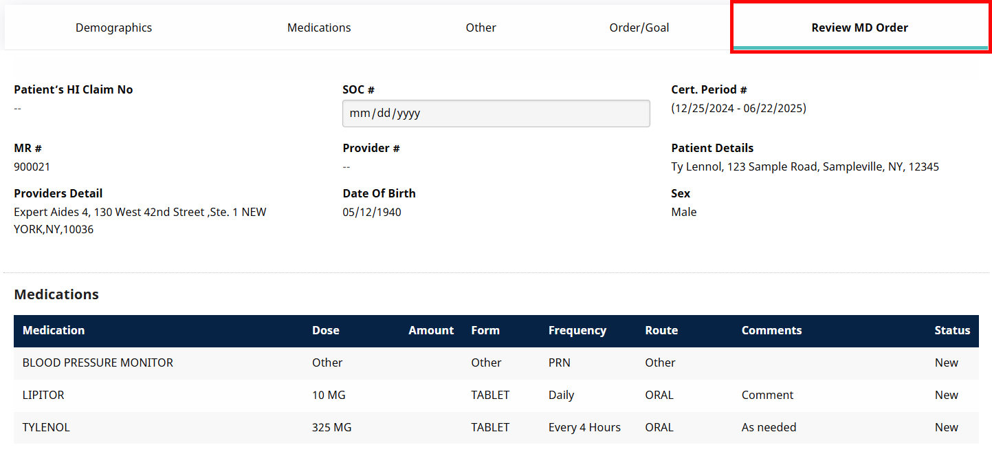 Patient MD Order: Review MD Order Tab, Amount, Form, and Comments Column Patient MD Order: Review MD Order Tab, Amount, Form, and Comments Column