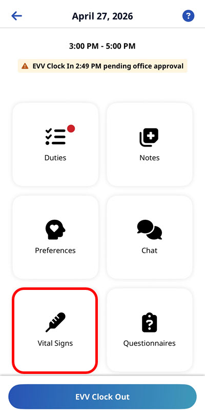 When the Caregiver starts the Visit, the Clinical Module tile is now available. When the Caregiver starts the Visit, the Clinical Module tile is now available.