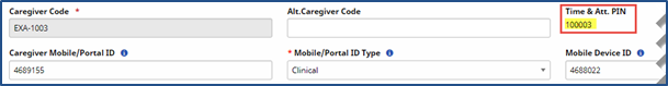 Caregiver PIN and Mobile ID Assignment ID Caregiver PIN and Mobile ID Assignment ID
