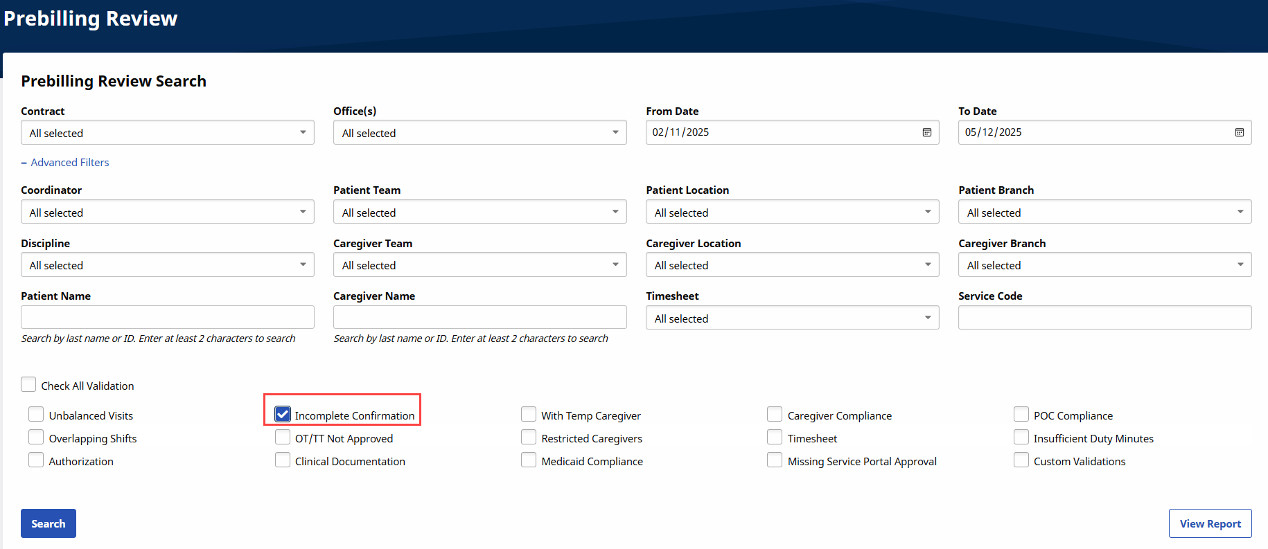 Search by Incomplete Confirmation Validation Search by Incomplete Confirmation Validation