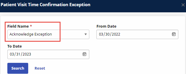 Visit Verification Exception History Visit Verification Exception History